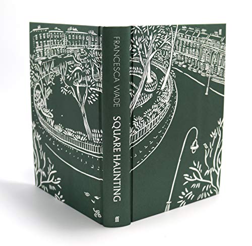 Square Haunting: Five Women, Freedom and London Between the Wars