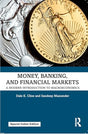 Money, Banking, and Financial Markets:A Modern Introduction to Macroeconomics - Retail Maharaj