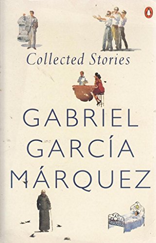 Collected Stories [Paperback] Marquez, Gabriel Garcia