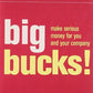 Big Bucks! (The One Minute Manager)