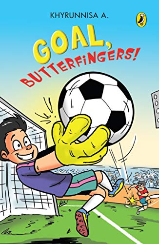 GOAL BUTTERFINGERS!