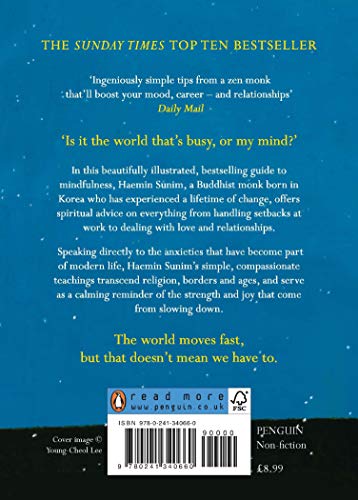 The Things You Can See Only When You Slow Down: How to be Calm in a Busy World