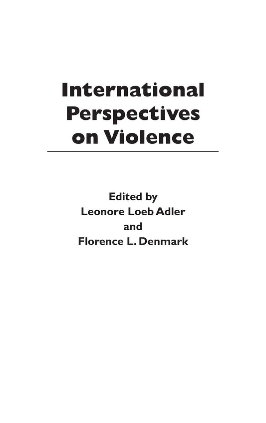 International Perspectives on Violence