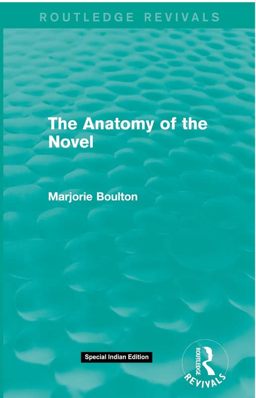 The Anatomy of the Novel (Routledge Revivals) - Retail Maharaj