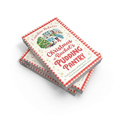 Christmas at Rachel’s Pudding Pantry: A heartwarming uplifting Christmas romantic comedy: Book 2 - Retail Maharaj