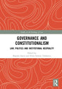Governance and Constitutionalism: Law, Politics and Institutional Neutrality (Studies in the Sociology of Law) - Retail Maharaj