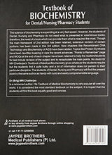 TEXTBOOK OF BIOCHEMISTRY FOR DENTAL,NURSING,PHARMACY STUDENTS