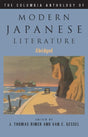 The Columbia Anthology of Modern Japanese Literature (Modern Asian Literature Series) - Retail Maharaj