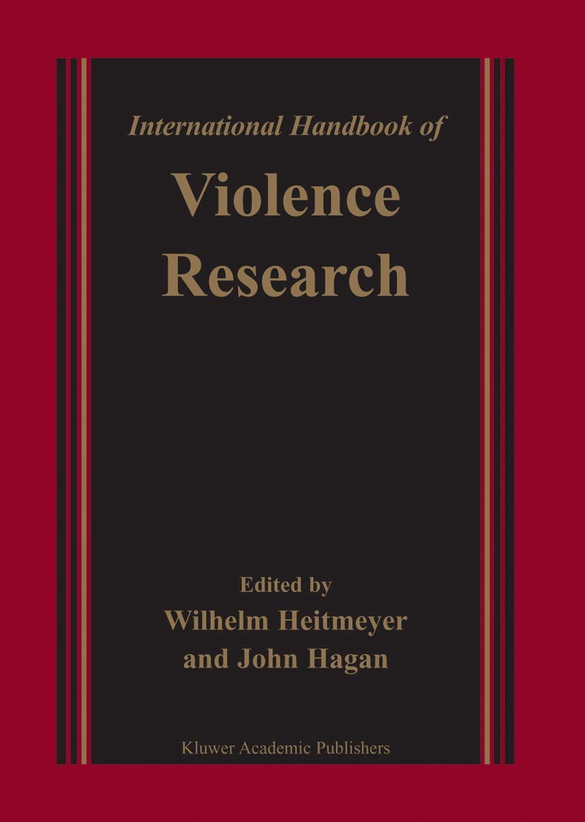 International Handbook of Violence Research