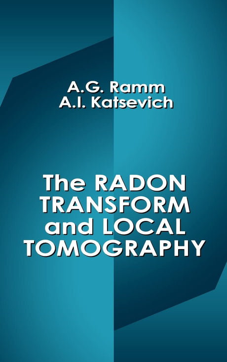 The Radon Transform and Local Tomography - Retail Maharaj