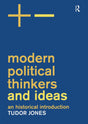 Modern Political Thinkers and Ideas: An Historical Introduction - Retail Maharaj