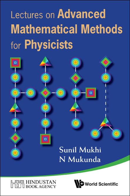 Lectures On Advanced Mathematical Methods For Physicists - Retail Maharaj
