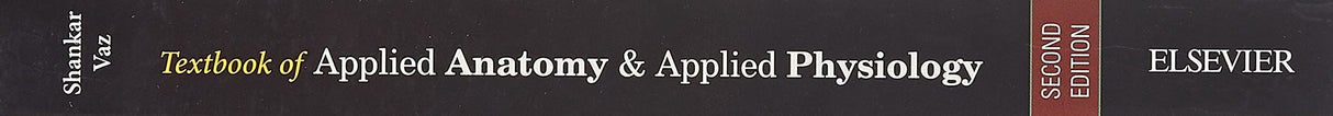 Textbook & Workbook of Applied Anatomy and Applied Physiology, 2e