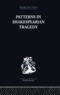Patterns in Shakespearian Tragedy - Retail Maharaj