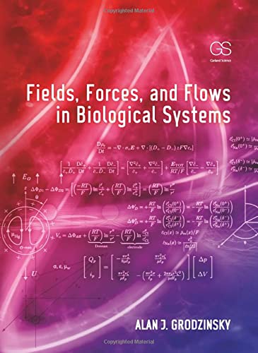 Fields, Forces, and Flows in Biological Systems - Retail Maharaj