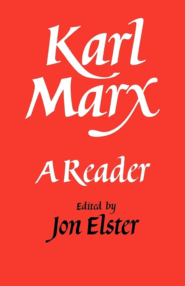 Karl Marx: A Reader