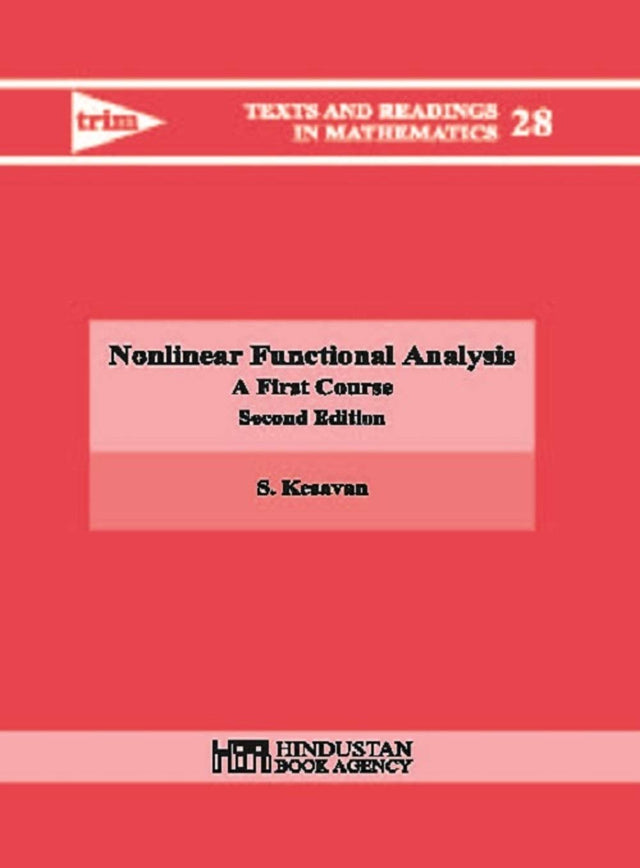 NONLINEAR FUNCTIONAL ANALYSIS -A FIRST COURSE , 2ND EDITON - Retail Maharaj