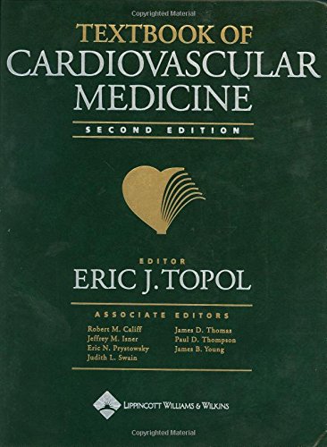 TEXTBOOK OF CARDIOVASCULAR MEDICINE 2ED