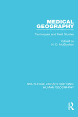 Medical Geography: Techniques and Field Studies (Routledge Library Editions: Human Geography) - Retail Maharaj