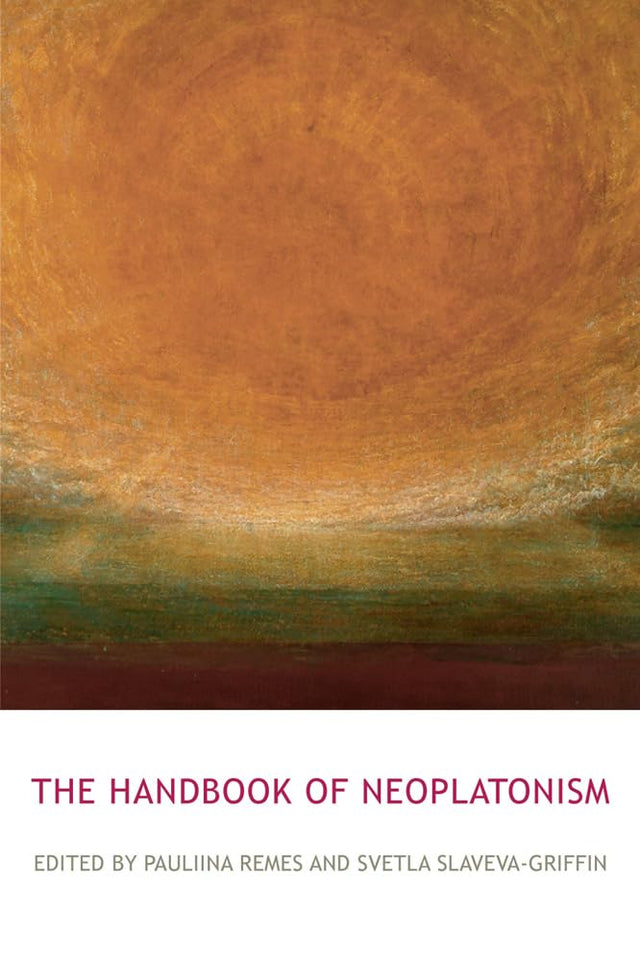 The Routledge Handbook of Neoplatonism (Routledge Handbooks in Philosophy) - Retail Maharaj