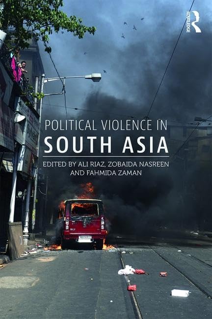 Political Violence in South Asia - Retail Maharaj