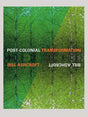 POST COLONIAL TRANSFORMATION [Paperback] B ASHCROFT - Retail Maharaj