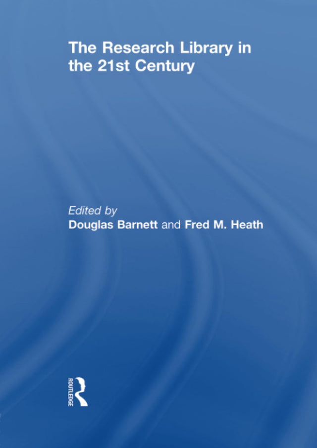 The Research Library in the 21st Century - Retail Maharaj