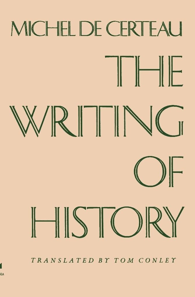 The Writing of History (European Perspectives) - Retail Maharaj