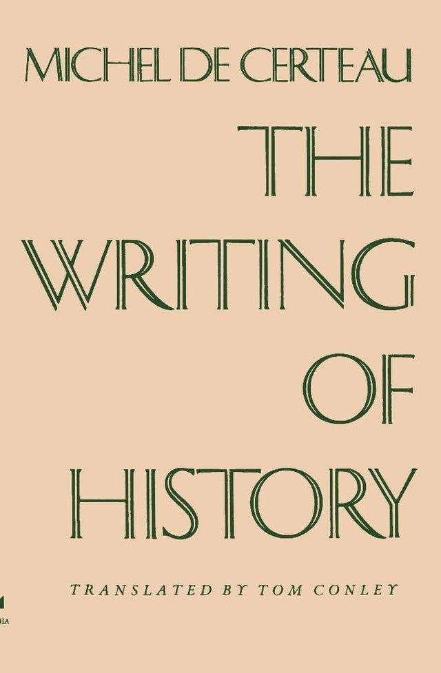 The Writing of History (European Perspectives) - Retail Maharaj