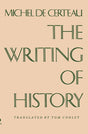 The Writing of History (European Perspectives) - Retail Maharaj