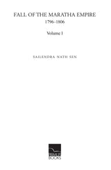 Fall of the Maratha Empire, Volume I, 1796-1806 - Retail Maharaj