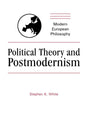 Political Theory and Postmodernism (Modern European Philosophy) - Retail Maharaj