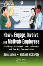 How to Engage, Involve, and Motivate Employees: Building a Culture of Lean Leadership and Two-Way Communication - Retail Maharaj