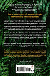Be More Human: How to transform your lifestyle for optimum health, happiness and vitality
