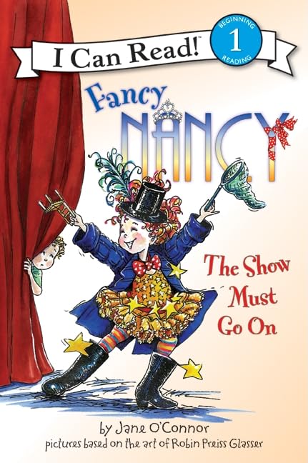 FANCY NANCY THE SHOW MUST GO ON