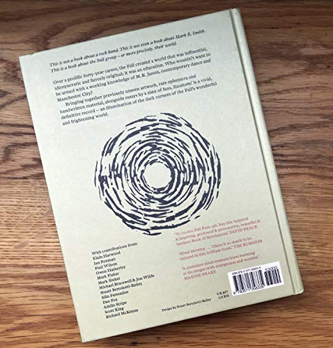 Excavate!: The Wonderful and Frightening World of The Fall