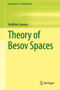 Theory of Besov Spaces: 56 (Developments in Mathematics) - Retail Maharaj