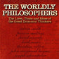 Worldly Philosophers: The Lives, Times, and Ideas of the Great Economic Thinkers