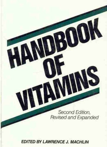 Handbook of Vitamins: 40 (Food Science and Technology)