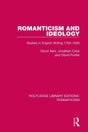Romanticism and Ideology: Studies in English Writing 1765-1830 (Routledge Library Editions: Romanticism) - Retail Maharaj
