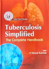 Tuberculosis Simplified The Complete Handbook (Hb 2024)