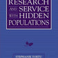 A Practical Guide to Research and Services with Hidden Populations