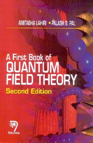 A First Book of Quantum Field Theory,