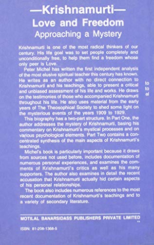 Krishnamurti Love And Freedom: Love And Freedom (Approaching A Mystery) - Retail Maharaj