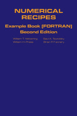 Numerical Recipes Example Book: Example Book (Fortran (The Art of Scientific Computing)