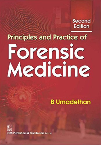 PRINCIPLES AND PRACTICE OF FORENSIC MEDICINE 2ED