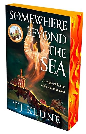 Somewhere Beyond the Sea: SPRAYED EDGE EDITION: The No. 1 New York Times bestseller and heart-warming sequel to The House in the Cerulean Sea ... First Printing** (Cerulean Chronicles) - Retail Maharaj