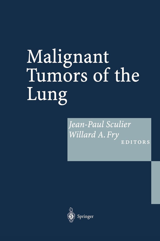 Malignant Tumors of the Lung: Evidence-Based Management