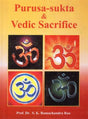 Purusa-Sukta and Vedic Sacrifice - Retail Maharaj