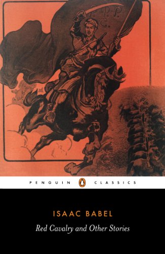 Red Cavalry and Other Stories (Penguin Classics)